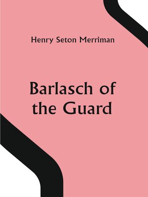 cover image of Barlasch of the Guard